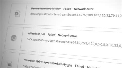 Since yesterday I can't finish downloading a file "Failed network error" appears when approx. . Network error when downloading